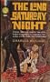The Long Saturday Night