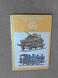 Railways and war since 1917