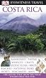 Costa Rica (EYEWITNESS TRAVEL GUIDE)