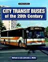 City Transit Buses of the 20th Century (A Photo Gallery)