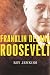 Franklin Delano Roosevelt