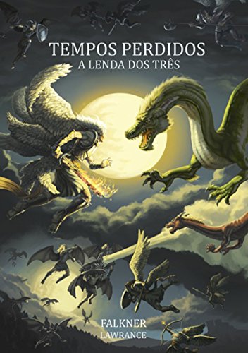 Tempos Perdidos (Portuguese Edition)