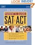 Parents Guide to the SAT and ACT, 1st ed (Peterson's Parent's Guide to the SAT & ACT)