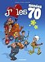 J'aime les ann�es 70, Tome 1 : Love is all