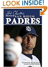 Bob Chandler's Tales from the San Diego Padres