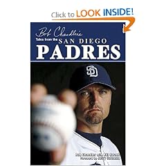 Bob Chandler's Tales from the San Diego Padres