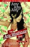 Amy Amy Amy: The Amy Winehouse Story Updated Edition