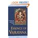 Essence of Vajrayana: The Highest Yoga Tantra Practice of Heruka Body Mandala