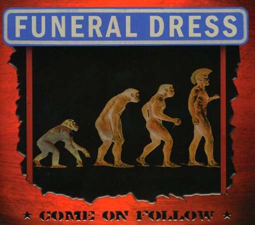 Funeral Dress - Come On Follow - Zortam Music