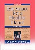 Eat Smart for a Healthy Heart Cookbook