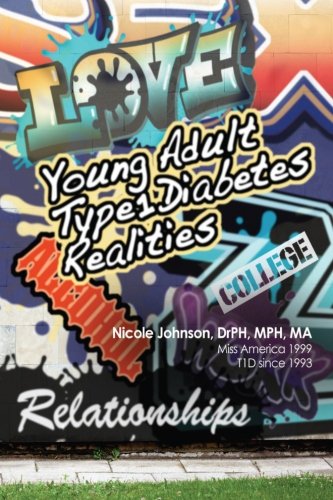 Young Adult Type 1 Diabetes Realities