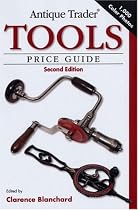 Antique Trader Tools Price Guide (Antique Trader) (Antique Trader's Tools Price Guide)