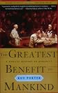 The Greatest Benefit to Mankind