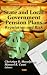 State and Local Government Pension Plans:: Regulation and Risk (Government Procedures and Operations)