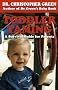 Toddler Taming: A Survival Guide for Parents
