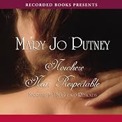 Nowhere Near Respectable | [Mary Jo Putney]