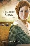 Prairie Song: A Novel, Hearts Seeking
