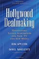Hollywood Dealmaking: Negotiating Talent Agreements for Film, TV and New Media
