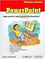 Powerpoint / Fixing Power Point Annoyances (Problemas Y Soluciones/ Problems and Solutions) (Miedosos) (Translation) (Paperback)