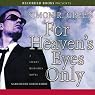 For Heaven’s Eyes Only: Secret Histories, Book 5