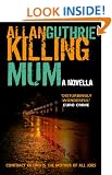 Killing Mum