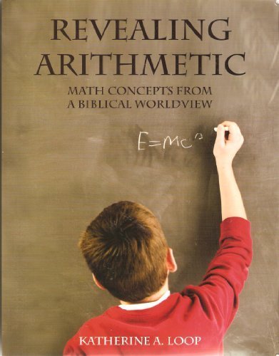Revealing Arithmetic Math Concepts from A Biblical Worldview