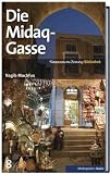 SZ-Bibliothek Metropolen Band 8: Die Midaq-Gasse - Nagib Machfus