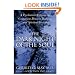The Dark Night of the Soul: A Psychiatrist Explores the Connection Between Darkness and Spiritual Growth
