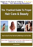 51cLIiOKApL. SL160  The  Practical Guide To Proper Hair Care & Beauty  3.  Caring For Your Hair : How To Care For & Improve  The Look Of Your Hair
