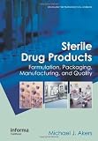 Handbook of Parenteral Science and Technology (Drugs and the Pharmaceutical Sciences) [Hardcover]