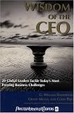 Wisdom of the CEO: 29 Global Leaders Tackle Today's Most Pressing Business Challenges (Wiley Audio)