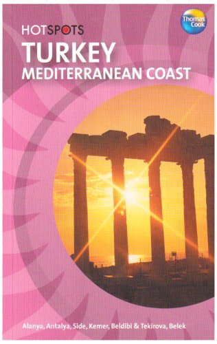 City Travel Guides Discounted  Books : Turkey: Mediterranen Coast (HotSpots): Mediterranen Coast (HotSpots)