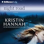 Night Road - Kristin Hannah