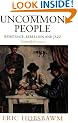 Uncommon People: Resistance, Rebellion and Jazz