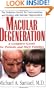 Macular Degeneration: A Complete Guide for Patients and Their Families