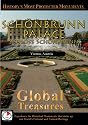 Global Treasures Sch&ouml;nbrunn Palace Schloss Schonbrunn Vienna Austria [DVD] [NTSC]