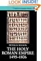 The Holy Roman Empire 1495-1806 (Studies in European History)
