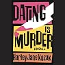 Dating Is Murder