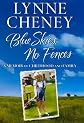 Blue Skies, No Fences