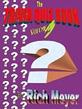 Trivia Quiz Book: Volume 3, The (Trivia Quiz Books)