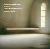 Cozzolani - Dialogues With Heaven (Motets) / Musica Secreta