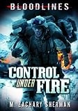 Control under fire