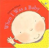 When I Was a Baby (Toddler Tales)