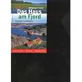 Das Haus am Fjord - Inselleben in Schweden
