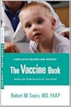 The Vaccine Book: Making the Right De...