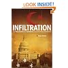 Infiltration: How Muslim Spies and Subversives have Penetrated Washington