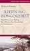  : Reisen im Kongogebiet: Expeditionen im Auftrag der Afrikanischen Gesellschaft in Deutschland. 1884 - 1886