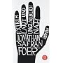 Extrem laut und unglaublich nah: Roman von Jonathan Safran Foer