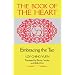 The Book of the Heart: Embracing the Tao
