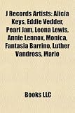 Produkt-Bild: J Records Artists: Alicia Keys, Eddie Vedder, Pearl Jam, Leona Lewis, Annie Lennox, Monica, Fantasia Barrino, Luther Vandross, Mario
